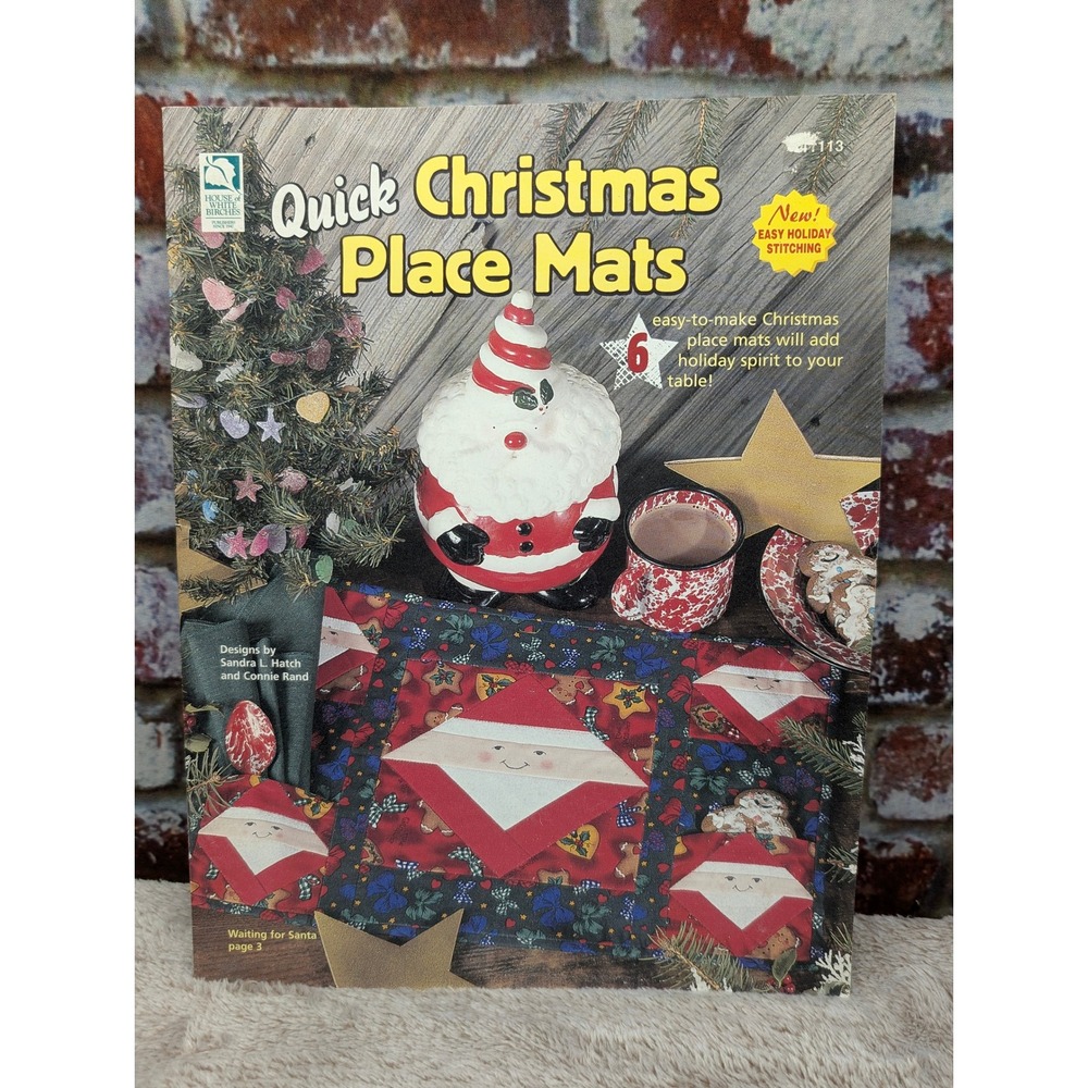 House of White Birches Quick Christmas Place Mats Quilting Pattern 119300